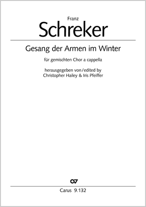 Franz Schreker: Gesang der Armen im Winter - Noten | Carus-Verlag