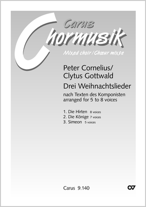 Thumbnail: Peter Cornelius / Clytus Gottwald (arr.): Drei Weihnachtslieder