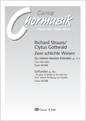 Zwei schlichte Weisen. Vocal transcriptions by Clytus Gottwald Score
