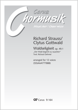 Thumbnail: Richard Strauss / Clytus Gottwald (arr.): Waldseligkeit.