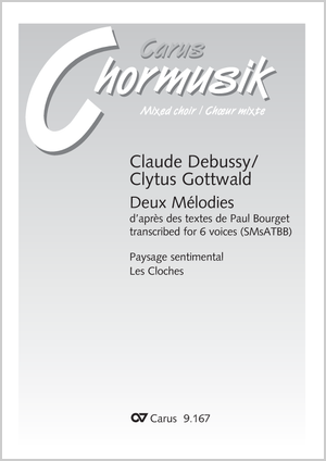 Two Melodies based on words by Paul Burget. Vocal transcription by Clytus Gottwald Score