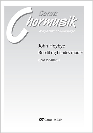 John Høybye: Roselil og hendes moder