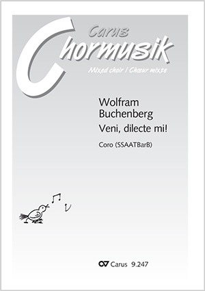 Wolfram Buchenberg: Veni, dilecte mi! - Noten | Carus-Verlag