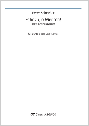 Peter Schindler: Fahr zu, o Mensch! - Noten | Carus-Verlag