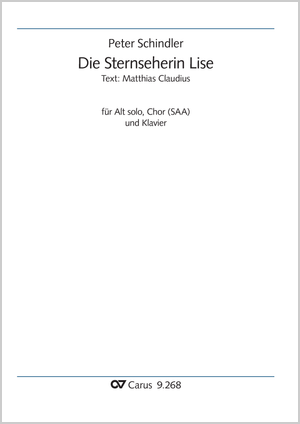 Peter Schindler: Die Sternseherin Lise - Noten | Carus-Verlag