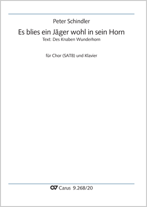 Peter Schindler: Es blies ein Jäger wohl in sein Horn - Noten | Carus-Verlag