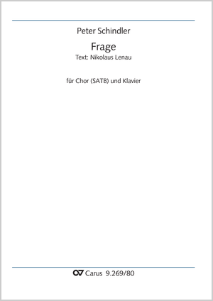 Peter Schindler: Frage - Noten | Carus-Verlag