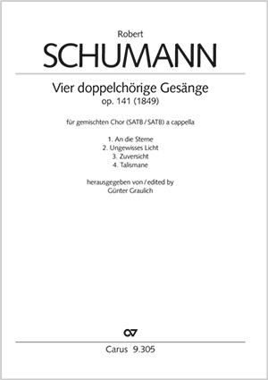 Robert Schumann: Vier doppelchörige Gesänge op. 141 - Sheet music | Carus-Verlag