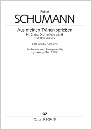 from: Dichterliebe. For Choir and Pianoforte (Arr. ye-Young Cho) Score, separate edition from collection