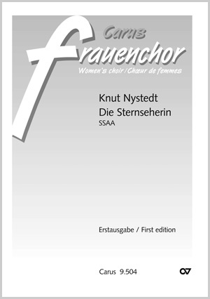 Knut Nystedt: Die Sternseherin - Noten | Carus-Verlag