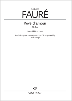 Thumbnail: Gabriel Fauré / Denis Rouger (arr.): Rêve d'amour
