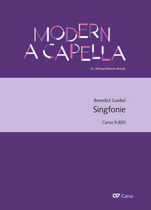 Benedict Goebel: Singfonie - Partition | Carus-Verlag
