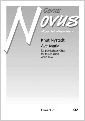 Knut Nystedt: Ave Maria - Noten | Carus-Verlag
