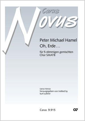 Peter Michael Hamel: Oh, Erde - Noten | Carus-Verlag