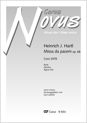 Heinrich J. Hartl: Missa da pacem - Noten | Carus-Verlag