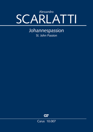Thumbnail: Alessandro Scarlatti: St. John Passion