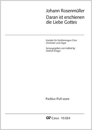 Johann Rosenmüller: Daran ist erschienen die Liebe Gottes - Noten | Carus-Verlag