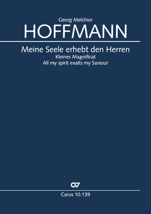 Georg Melchior Hoffmann / Johann Sebastian Bach (früher zugeschrieben): Meine Seele erhebt den Herren - Noten | Carus-Verlag