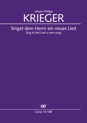 Johann Philipp Krieger: Singet dem Herrn ein neues Lied - Noten | Carus-Verlag