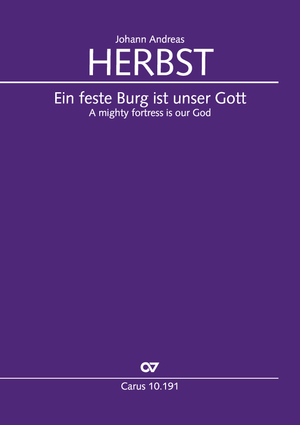 Johann Andreas Herbst: Ein feste Burg ist unser Gott - Noten | Carus-Verlag