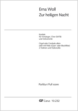 Erna Woll: Zur heiligen Nacht - Noten | Carus-Verlag