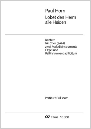 Paul Horn: Lobe den Herrn, alle Heiden - Noten | Carus-Verlag