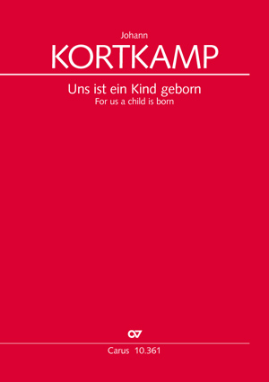 Uns ist ein Kind geboren Weihnachtskonzert Partitur, Erstausgabe