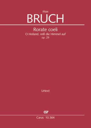 Max Bruch: Rorate coeli - Noten | Carus-Verlag