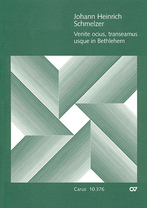 Johann Heinrich Schmelzer: Venite ocius, transeamus usque in Bethlehem - Noten | Carus-Verlag