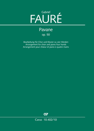 Gabriel Fauré: Pavane - Sheet music | Carus-Verlag