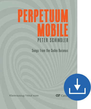 Perpetuum mobile Songs from the Codex Buranus Vocal score digital (download), pdf file