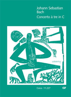Johann Sebastian Bach: Concerto à tre in C - Noten | Carus-Verlag