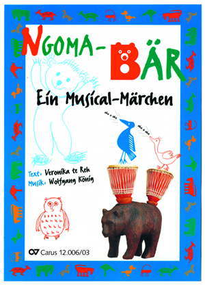 Ngoma-Bär Ein Musical-Märchen Vocal score