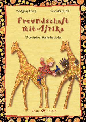 Wolfgang König: Freundschaft mit Afrika - Noten | Carus-Verlag