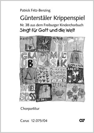 Patrick Fritz-Benzing (arr.): Günterstäler Krippenspiel - Noten | Carus-Verlag