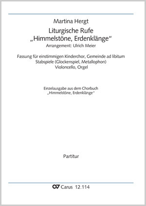 Thumbnail: Martina Hergt / Ulrich Meier (arr.): Liturgische Rufe „Himmelstöne, Erdenklänge“