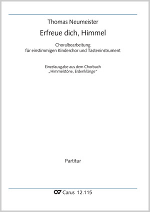 Thomas Neumeister: Erfreue dich, Himmel - Noten | Carus-Verlag