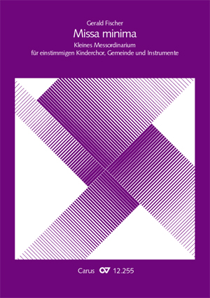 Gerald Fischer: Missa minima - Noten | Carus-Verlag