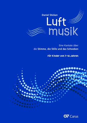 Thumbnail: Daniel Stickan: Luftmusik