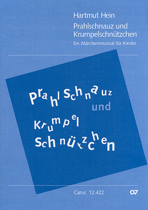 Prahlschnauz und Krumpelschnützchen Märchenmusical Full score