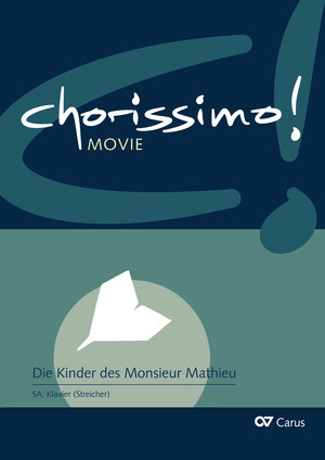 Thumbnail: Die Kinder des Monsieur Mathieu (arr. R. Butz). chorissimo! MOVIE Band 1