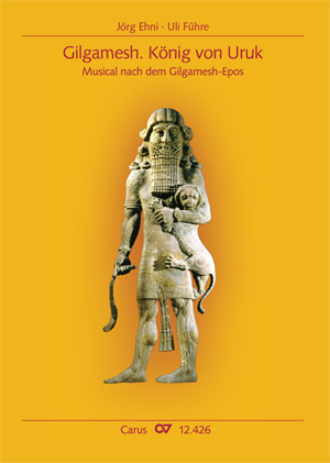 Thumbnail: Uli Führe / Jörg Ehni (Text): Gilgamesh. König von Uruk