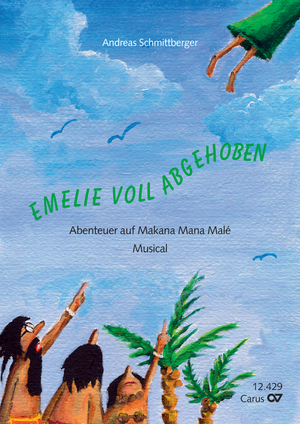 Thumbnail: Andreas Schmittberger / Andreas Schmittberger (Texte): Emelie voll abgehoben