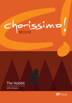 Thumbnail: Der Hobbit. Drei Arrangements für Schulchor (SATB) von Enjott Schneider. chorissimo! MOVIE Band 2