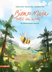 Jonathan Föll / Verena Fels (Text) / Celina Fels (Text): Biene Maja rettet den Wald