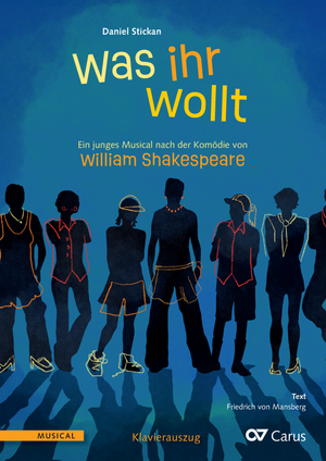 Was ihr wollt Ein junges Musical nach der Komödie von William Shakespeare Vocal score