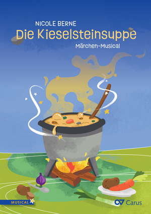 Thumbnail: Nicole Berne / Nicole Berne (Text): Die Kieselsteinsuppe