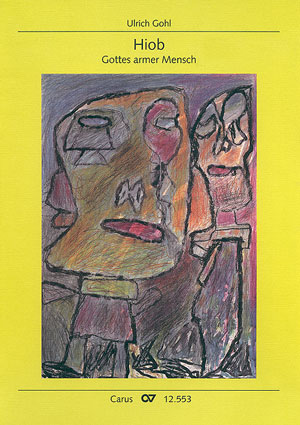 Ulrich Gohl: Hiob - Noten | Carus-Verlag