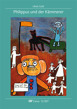 Ulrich Gohl: Philippus und der Kämmerer - Noten | Carus-Verlag