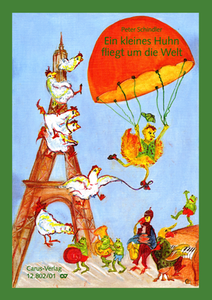 Thumbnail: Peter Schindler: Ein kleines Huhn fliegt um die Welt
